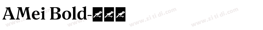 AMei Bold字体转换